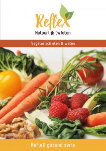 E-book Vegetarisch eten en weten - RefleX Gezond serie